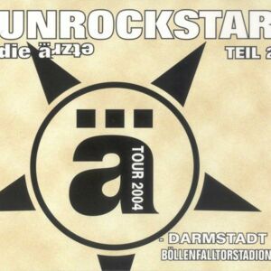 Unrockstar Tour 2004 Teil 2