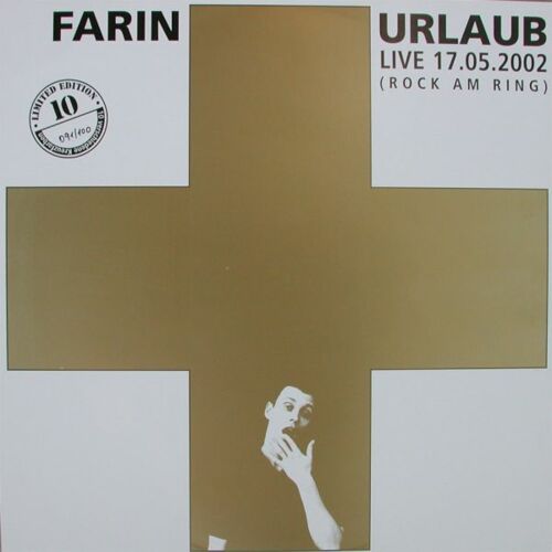 Farin Urlaub: LIVE 17.05.2002 (Rock am Ring)